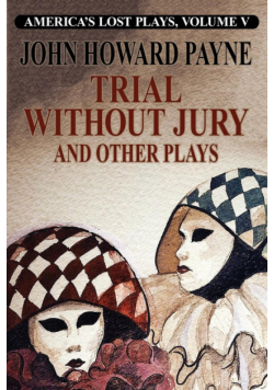 Trial Without Jury and Other Plays