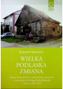 Wielka Podlaska zmiana