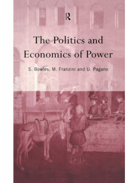 The Politics and Economics of Power