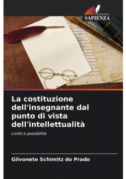 La costituzione dell'insegnante dal punto di vista dell'intellettualità