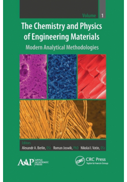 The Chemistry and Physics of Engineering Materials