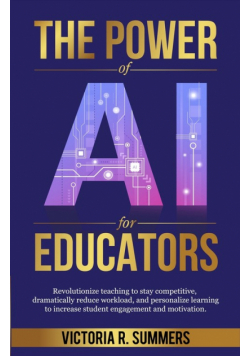 The Power of AI for Educators