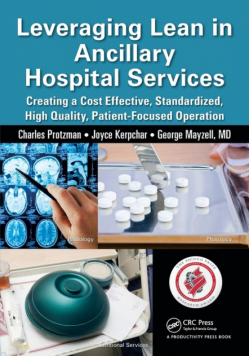 Leveraging Lean in Ancillary Hospital Services