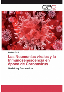 Las Neumonías virales y la Inmunosenescencia en época de Coronavirus