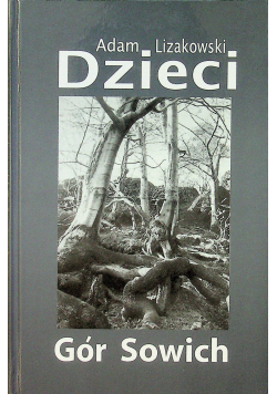 Dzieci gór Sowich
