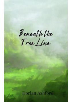 Beneath the Tree Line