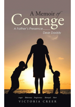 A Memoir of Courage