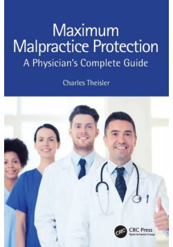 Maximum Malpractice Protection