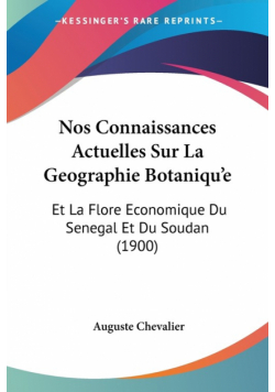Nos Connaissances Actuelles Sur La Geographie Botaniqu'e