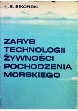Zarys technologii żywności pochodzenia morskiego