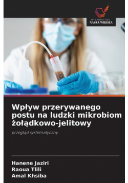 Wpływ przerywanego postu na ludzki mikrobiom żołądkowo-jelitowy