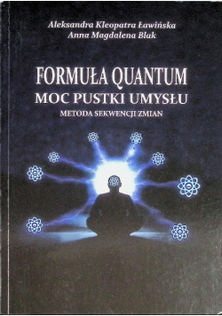 Formuła Quantum - Moc Pustki Umysłu