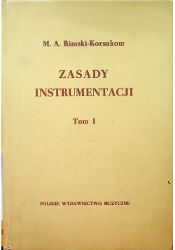 Zasady instrumentacji tom 1