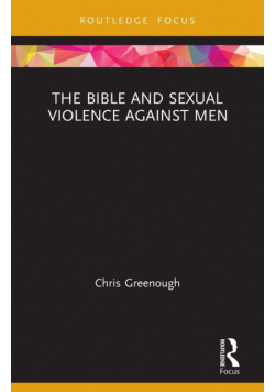 The Bible and Sexual Violence Against Men