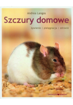 Langos Andrea - Szczury domowe