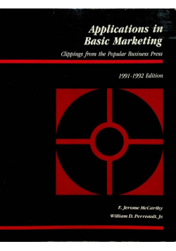 Applications in Basic Marketing Clippings from the Popular Business Press