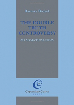 The Double Truth Controversy
