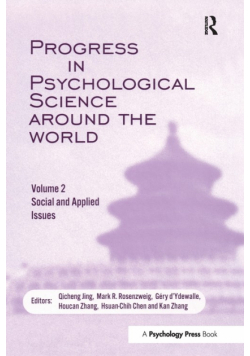 Progress in Psychological Science Around the World. Volume 2