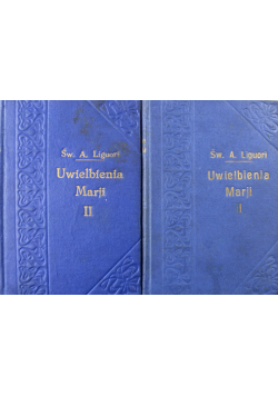 Uwielbienia Marii 2 tomy Około 1928 r.