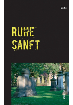Ruhe sanft