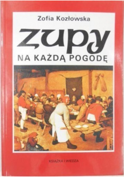 Zupy na każdą pogodę