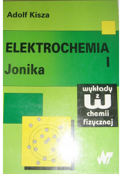 Elektrochemia Tom I Jonika