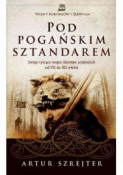Pod Pogańskim Sztandarem