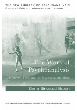 The Work of Psychoanalysis