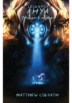 Legend of Ahya
