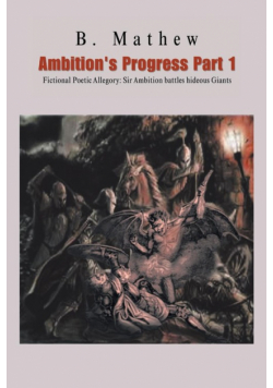 Ambition's Progress Part 1