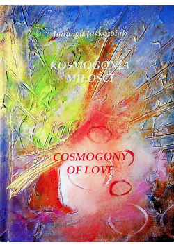 Kosmogonia miłości plus autograf