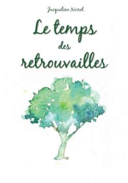 Le temps des retrouvailles