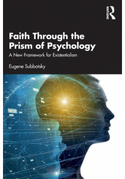 Faith Through the Prism of Psychology