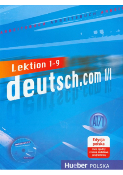 Deutsch.com 1/1 Arbeitsbuch + CD edycja polska Gimnazjum