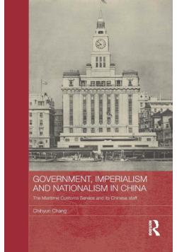 Government, Imperialism and Nationalism in China