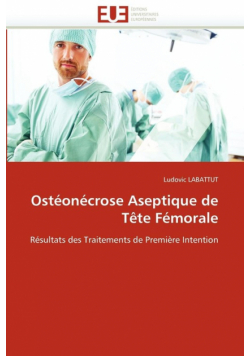 Ostéonécrose aseptique de tête fémorale
