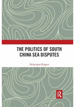 The Politics of South China Sea Disputes