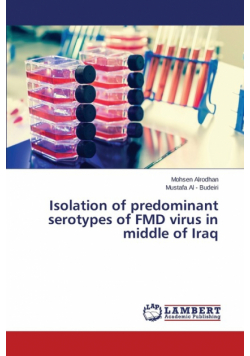 Isolation of predominant serotypes of FMD virus in middle of Iraq