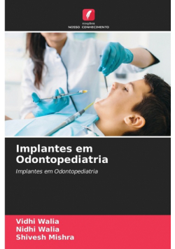 Implantes em Odontopediatria