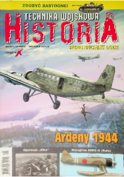 Historia Technika Wojskowa Nr 6 / 21 Ardeny 1944