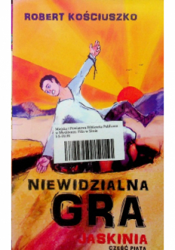 Niewidzialna gra Część V