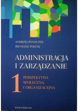 Administracja i zarządzanie 1 plus autograf Pyrzyk