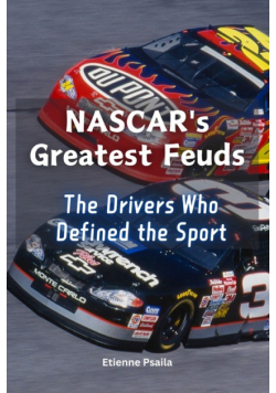 NASCAR's Greatest Feuds