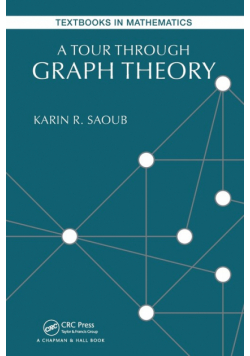 A Tour through Graph Theory
