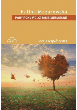 Pory roku wciąż takie niezmienne
