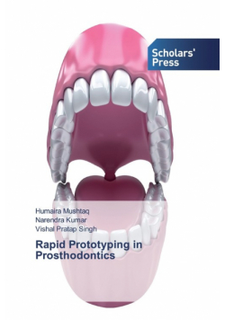 Rapid Prototyping in Prosthodontics