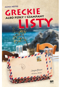 Greckie listy albo perły i szampany