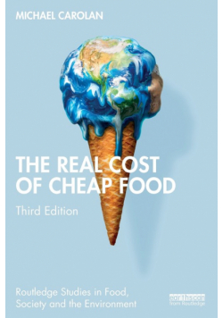 The Real Cost of Cheap Food