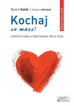 Kochaj co masz!