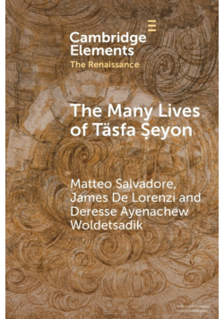 The Many Lives of Täsfa Ṣeyon